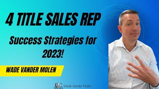 4 Title Sales Rep Success Strategies in a Shifting Market