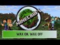 Minecraft Wax On Wax Off Trophy Achievement ENG
