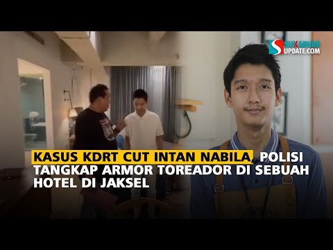 Kasus KDRT Cut Intan Nabila, Polisi Tangkap Armor Toreador di Sebuah Hotel di Jaksel