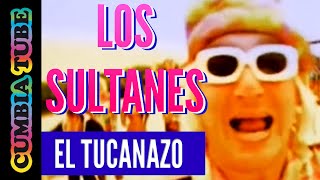 Los Sultanes - El Tucanazo (Video Oficial)