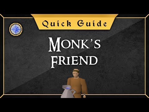 [Quick Guide] Monk's friend