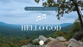 Download lagu Chelli Morrison - Hello God mp3