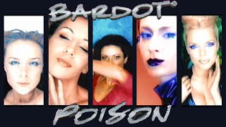 Bardot - Poison (Official Music Video) (4K Quality Upscale Remaster)