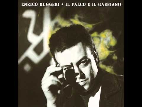 Enrico Ruggeri - Ti avrò