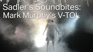 Mark Murphy's V-TOL - OUT OF THIS WORLD (Sadler's Soundbite)