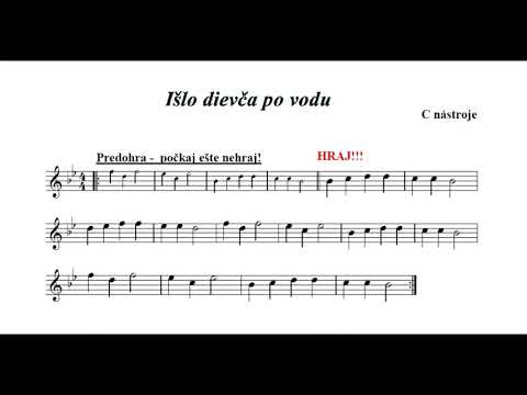 Išlo dievča po vodu, C ladenie