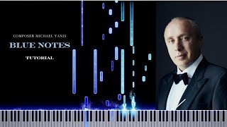 BLUE NOTES– MICHAEL YANIS |Tutorial Original