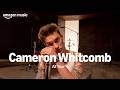 Amazon Music presents: Cameron Whitcomb - All Your’n (Amazon Music Original) | Amazon Music