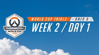 Overwatch World Cup: Trials AMER A | Canada | Day 1
