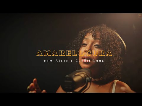 Aiace feat. Luedji Luna | Amarelocura