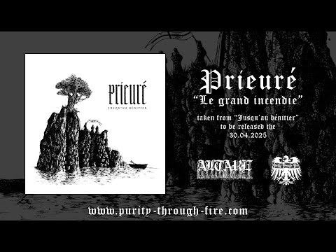 Prieuré - Le grand incendie - Trackpremiere 2025