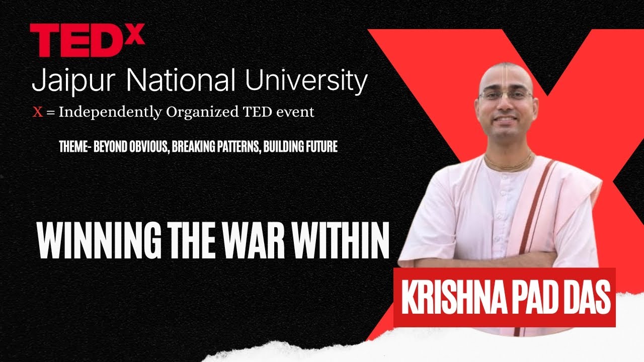 Wining The War Within  | Krishna Pad Das | TEDxJaipur National University