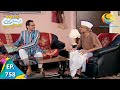 Taarak Mehta Ka Ooltah Chashmah Episode 758 Full Episode