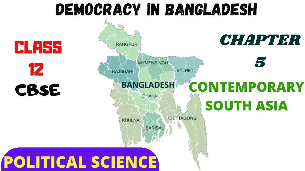 DEMOCRACY IN BANGLADESH CLASS 12 POLITICAL SCIENCE CBSE CHAPTER 5 CONTEMPORARY SOUTH ASIA 2020 HINDI