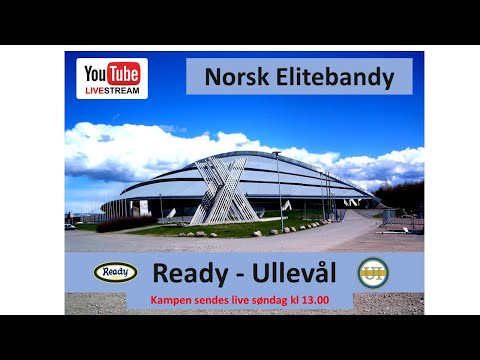 Norsk Elitebandy, Damer: Ready - Ullevål (Vikingskipet)