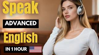 Advanced English Speaking Practice | Everyday Listening & Speaking (English Podcast)