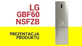Lodówka LG Premium GBF60NSFZB