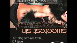 Nicolas Bassi - The Sweetest Sin (Dj Spen & Gary Hudgins Remix)