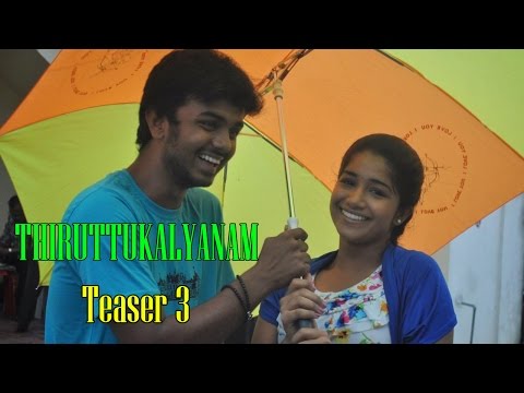 Thiruttukkalyanam Tamil movie Official Teaser / Trailer