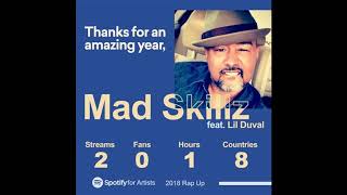 Mad Skillz - 2018 RAP UP feat. Lil Duval