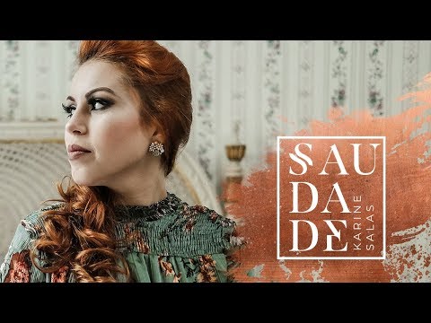 Saudade - Karine Salas