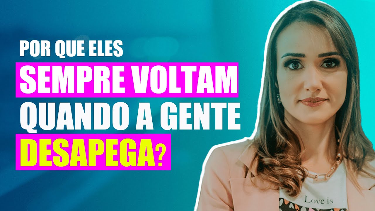 Por que eles sempre voltam quando a gente desapega | Priscilla Macanhão #confiante #valorizada