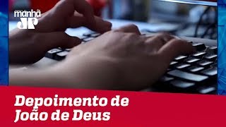 Depoimento de João de Deus