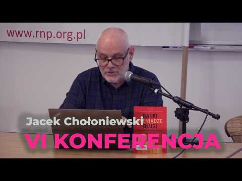 Jacek Chołoniewski. VI Międzyśrodowiskowa Konferencja RNP. KSeF