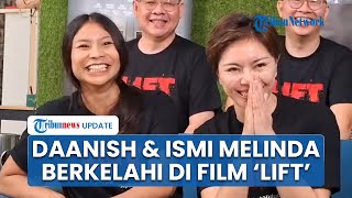 Badan sampai Memar, Daanish & Ismi Melinda Akting Berkelahi hingga Saling Jambak di Film 'Lift'