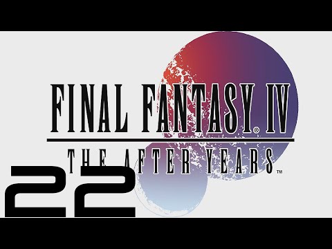 Final Fantasy IV: The After Years (PC) - Let's Play - Episode #22 [Palom's Tale 6/6]