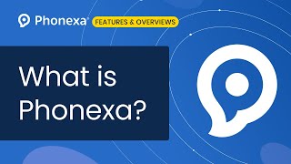 Phonexa video