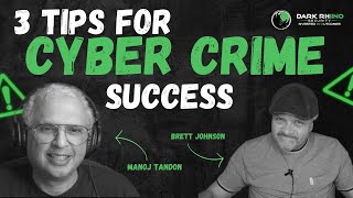 3 Tips for Cyber Crime Success | Confidential Clips