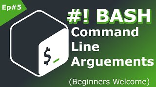 Bash Shell Scripting Tutorial for Beginners | Command Line Arguments | Ep#5 (Linux Terminal)