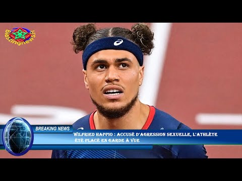 Wilfried Happio : accusé d'agression sexuelle, l'athlète  été placé en garde à vue