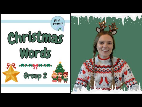 Read Christmas Words Learn Phonics Group 1 Christmas Words for Kids British Teacher