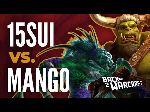 WC3 Fight Night w/ Back2Warcraft: 15sui (HU) vs. Mango (UD) - Warcraft 3 Gameplay