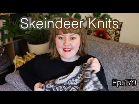 Skeindeer Knits Ep. 179: Skincare with Skeindeer