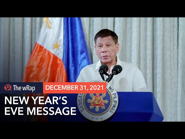 Duterte on New Year 2022: Be inspired by new beginnings