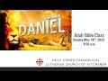 Adult Bible Class Sunday May 18th 2025
