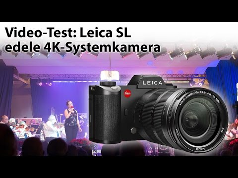 Test: Leica SL - die 4K-Systemkamera