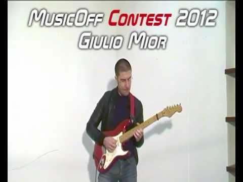GIULIO MIOR MusicOffVideoContest2012