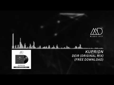 kuprion - Dier (Original Mix) [Melodic Deep] || FREE DOWNLOAD