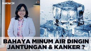 Download lagu Dokter 24 - Bahaya Minum Air Dingin, Sebabkan Jantungan & Kanker ? mp3