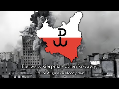 "Pierwszy sierpnia - dzień krwawy" (First of August - a bloody day) - Song about the Warsaw Uprising