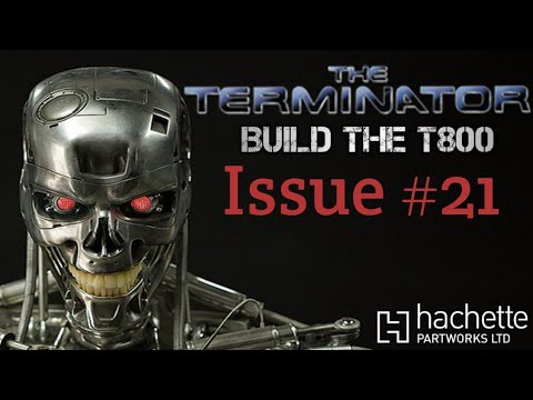 Build the Terminator issue 21- Right shoulder and attaching the cranium
