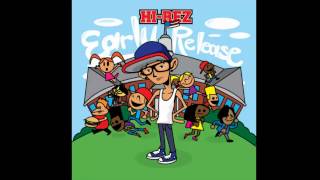 Hi-Rez - Ooh Child (Prod By Cutlery)