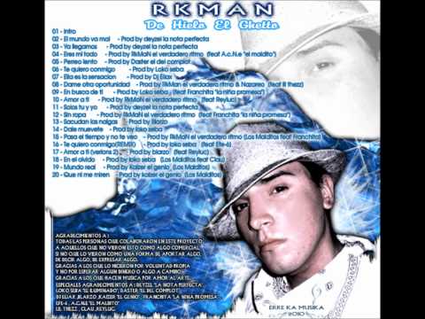 RkMaN - Eres mi todo (con a.c.n.e)
