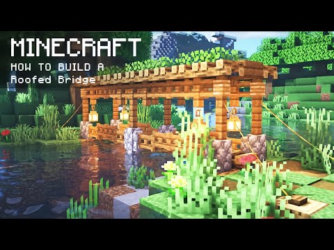 Minecraft : How To Build a Roofed Bridge In Minecraft