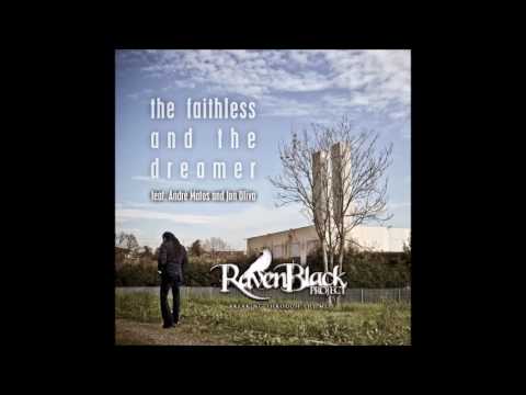 RavenBlack Project - The Faithless and the Dreamer (feat.Andre Matos & Jon Oliva) Listening Video