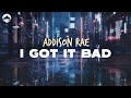 Addison Rae I Got It Bad Lyrics